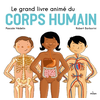 Editions Milan Le Grand Livre Animé Du Corps Humain