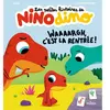 Milan Eds Les petites histoires de Nino Dino - Waaaargh, c'est la rentrée !