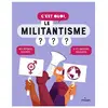 Milan Eds C'est quoi, le militantisme ?