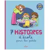 Milan 7 Histoires D'école Pour Les Petits
