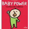 Milan Eds Baby Power - Tous égaux dès le berceau: Tous égaux dès le berceau !