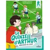 Milan Eds Le quinze d'Arthur, Tome 01