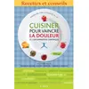 FIDES Cuisiner Pour Vaincre La Douleur Et L'inflammation Chronique