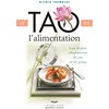Quebec-Livres Le tao de l'alimentation : les règles alimentaires du ying et yang