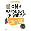 La Martiniere Eds De On mange quoi ce soir ?