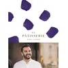 La Martiniere Eds De La Pâtisserie de Cyril Lignac