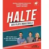 MARTINIERE BL Halte aux plats industriels