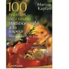 Grancher 100 recettes de cuisine traditionnelle à la vapeur