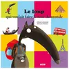 EDITIONS AUZOU Le Loup Qui Voulait Faire Le Tour Du Monde