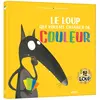 Auzou Éditions Le loup qui voulait changer de couleur