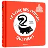 PHILIPPE AUZOU Le livre des odeurs qui puent (MON LIVRE DES ODEURS ET DES COULEURS)