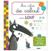 Auzou Éditions Mon cahier de calcul avec loup