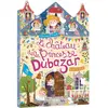 Editions Auzou Le château de la princesse Dubazar : cherche et trouve Benjamin Bécue