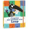 Auzou Éditions J'exprime mes émotions avec loup