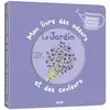 Auzou Éditions Mon livre des odeurs et des couleurs - Le jardin  Mr Iwi (Illustration)
