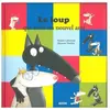 Auzou Éditions Le loup qui avait un nouvel ami