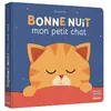 Auzou Editions Bonne nuit mon petit chat !