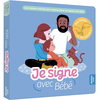Auzou Editions Je signe avec bébé