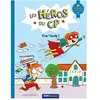 Auzou Éditions Les héros du CP. Vive l'école ! : niveau lecture 1 Alexia Romatif