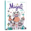 Auzou Éditions Migali - tome 2 - une araignée au plafond !