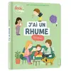 Auzou J'ai un rhume, c'est grave?