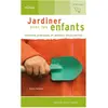 Ouest France Jardiner avec les enfants