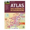 OUEST FRANCE Atlas des vignobles de Bourgogne