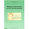 Ecole Polytechnique Eds Méthodes mathématiques pour les sciences physiques