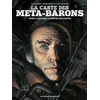 Humanoïdes Associés La caste des Méta-Barons, Tome 8 : Sans-nom le dernier méta-baron (Caza)