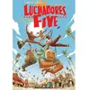 Les Humanoïdes Associés Luchadores Five Tome 1 - La Cité Des Hommes Brisés