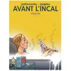 Humanoïdes Associés Avant l'Incal - Intégrale