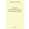 L'HARMATTAN Vérité du Scepticisme Chez Montaigne