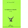 L'harmattan La Galaxie De L'absurde - Nouvelles