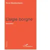 L'harmattan L'aigle borgne