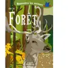 Odile Jacob Rencontre les animaux de la forêt