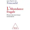 Odile Jacob L'abondance Frugale - Pour Une Nouvelle Solidarité