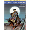 Glénat Les Eaux de Mortelune - Tome 04