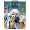 Glénat Les Chemins De Malefosse Tome 8 - L'herbe D'oubli