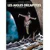 Glénat Les Aigles Décapitées Tome 7 - La Prisonnière Du Donjon