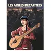 Glénat Les Aigles Décapitées Tome 23 - La Dernière Croisade