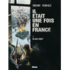 GLENAT Il était une fois en France tome 4