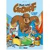 Glénat Mon Ami Grompf Tome 4 - Un Copain Au Poil
