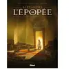Glénat Alexandre, L'épopée Tome 1 - Un Roi Vient De Mourir