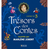 Coffret trésors des contes n° 3 - racontés par Marlène Jobert