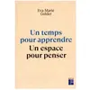 Retz Eds Un temps pour apprendre - Un espace pour penser