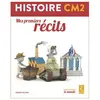Retz Eds Livret élève Histoire CM2 - Mes premiers récits