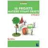 Retz Eds 10 projets Matière vivant objets Cycle 2 + DVD