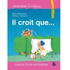 Retz Eds Il croit que...
