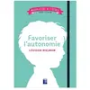 Retz Eds Favoriser l'autonomie - Mieux-être à l'école cycle 1 et Ulis