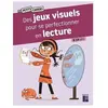 Retz Eds Des jeux visuels pour se perfectionner en lecture - 8-10 ans